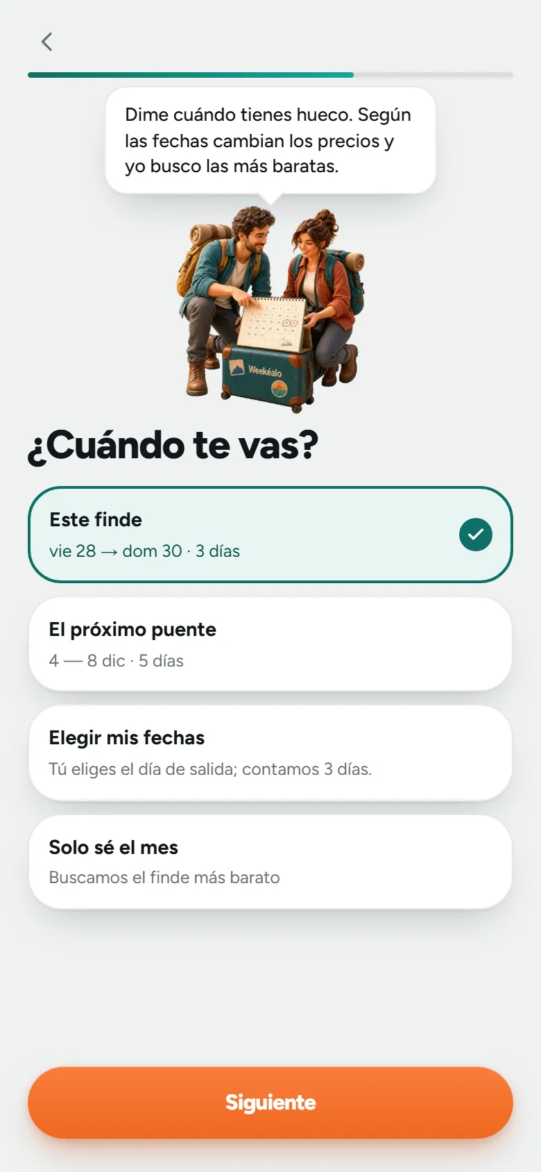 Pantalla de Weekéalo: elegir cuándo te vas, con este finde seleccionado